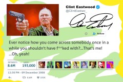 Famous Tweets- Clint Eastwood - You Shouldn't Have F** With
